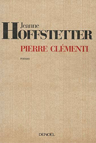 9782207257289: Pierre Clmenti