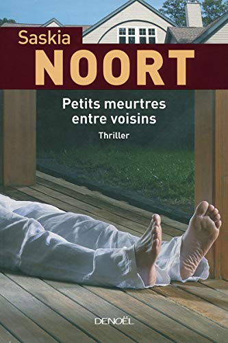 Beispielbild fr Petits meurtres entre voisins (French edition) [FRENCH LANGUAGE - Soft Cover ] zum Verkauf von booksXpress