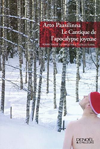 9782207258187: Le Cantique de l'apocalypse joyeuse