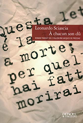 Ã€ chacun son dÃ» (9782207258293) by Sciascia, Leonardo