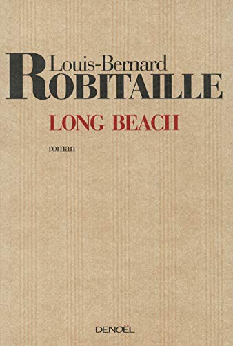 Long Beach (9782207258750) by Robitaille, Louis-Bernard