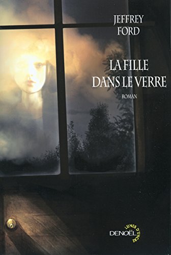 9782207258934: La fille dans le verre