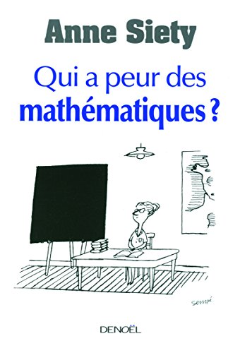 Beispielbild fr Qui a peur des mathmatiques? zum Verkauf von Ammareal