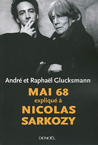 Stock image for Mai 68 expliqu  Nicolas Sarkozy for sale by Ammareal