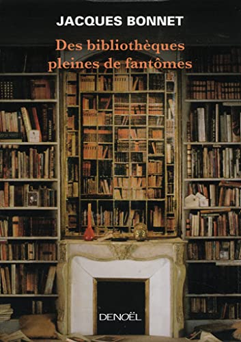 Beispielbild für Des bibliothèques pleines de fantômes zum Verkauf von medimops