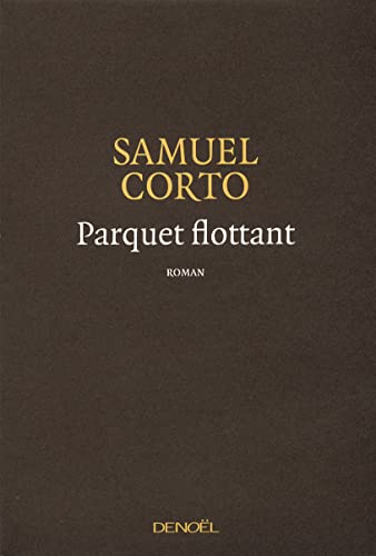 Imagen de archivo de Parquet flottant (French Edition) a la venta por Better World Books: West