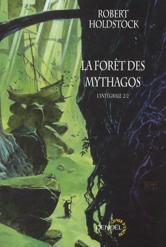 9782207261668: La Fort des mythagos (Tome 2): L'intgrale