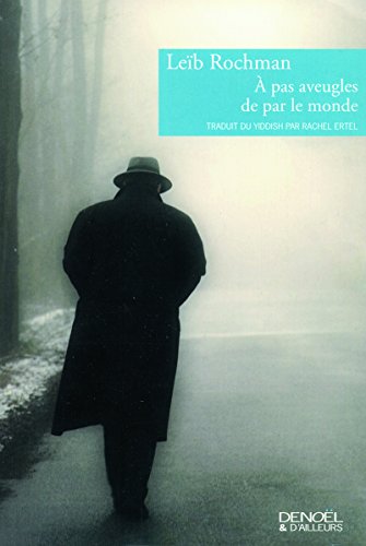 9782207261781:  pas aveugles de par le monde (ET D'AILLEURS) (French Edition)