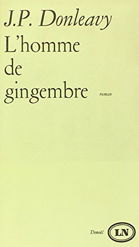 L'Homme de gingembre (9782207280140) by Donleavy, James Patrick