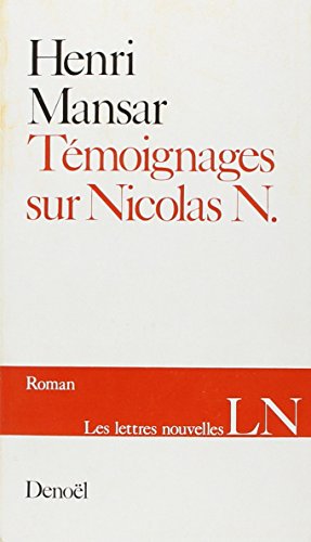 Beispielbild fr Tmoignages sur nicolas [Sep 14, 1972] Mansar, H. zum Verkauf von Librairie La cabane aux bouquins