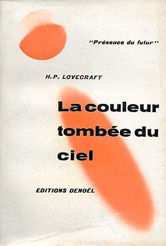 Stock image for La couleur tombee du ciel for sale by Better World Books