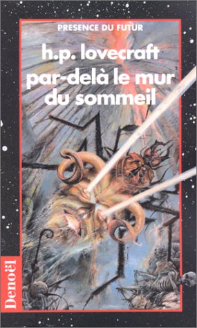 9782207300169: Par-del le mur du sommeil