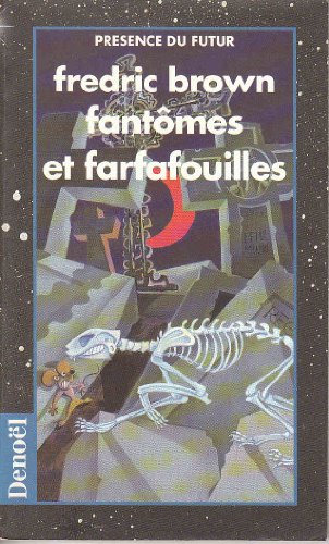 FantÃ´mes et Farfafouilles (9782207300657) by Brown, Fredric