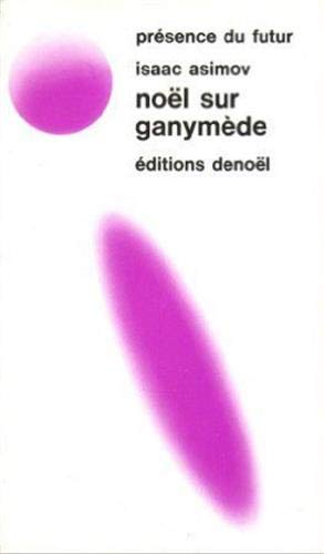 Beispielbild fr Nol sur ganymede (early asimov,vol 2) zum Verkauf von medimops
