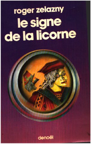 Beispielbild fr Le Signe de la Licorne zum Verkauf von medimops