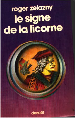 9782207302514: Le signe de la licorne