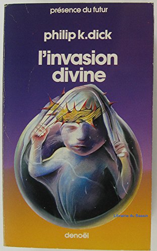 Beispielbild fr Invasion Divine zum Verkauf von Ammareal