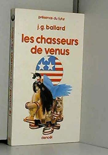 Beispielbild fr Les chasseurs de Vnus zum Verkauf von medimops