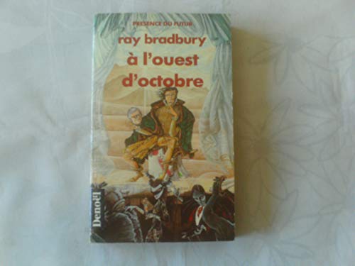 A L'OUEST D'OCTOBRE (9782207305003) by Ray Bradbury