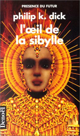 Beispielbild fr L'OEIL DE LA SIBYLLE zum Verkauf von ThriftBooks-Dallas