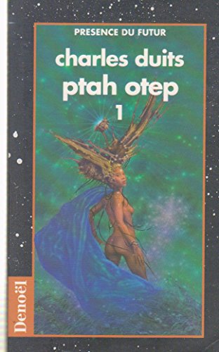 Stock image for PTAH OTEP. Tome 1 for sale by Ammareal