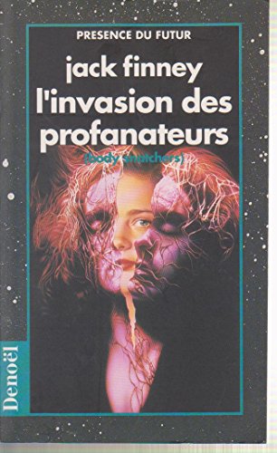 Imagen de archivo de L'invasion Des Profanateurs. Body Snatchers a la venta por RECYCLIVRE