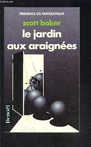 Le jardin aux araignées