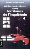 Beispielbild fr Territoires de l'inquitude: 16 rcits de terreur (4) zum Verkauf von GF Books, Inc.