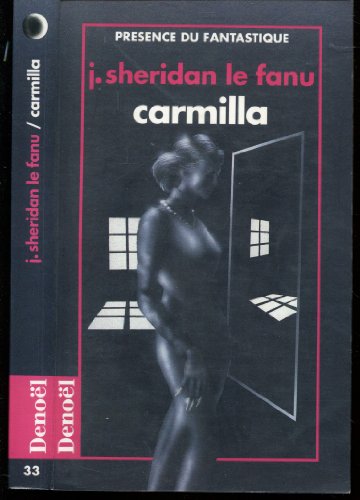 9782207600405: Carmilla/Th vert/Familier/Mr Justice... (Prsence du Fantastique)