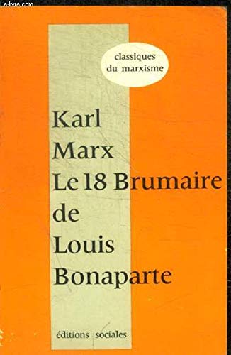 9782209005079: Le 18 brumaire de Louis Bonaparte (Classiques du marxisme)
