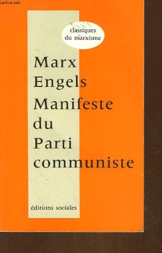 Stock image for Manifeste du parti communiste et prefaces du "manifeste" for sale by medimops