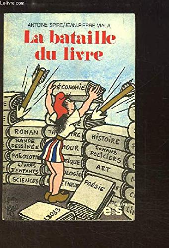 Stock image for La Bataille du livre (Notre temps) for sale by Ammareal