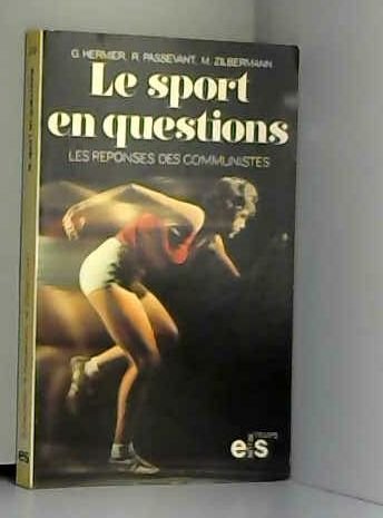 Beispielbild fr Le Sport en questions zum Verkauf von Ammareal