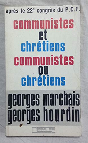 Beispielbild fr Communistes et chrtiens zum Verkauf von Ammareal