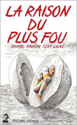 Stock image for La raison du plus fou for sale by A TOUT LIVRE