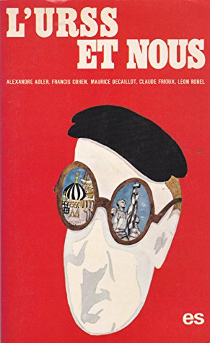 9782209053070: L'URSS et nous (French Edition)