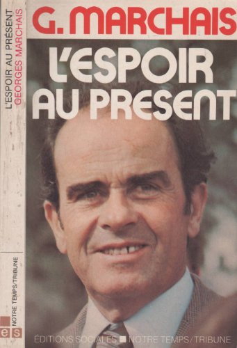 Stock image for L'espoir au prsent for sale by Librairie Th  la page