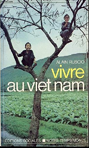 Beispielbild fr Vivre au Vietnam zum Verkauf von medimops