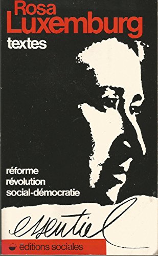 Textes. Reforme revolution social democratie