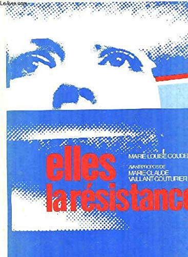 Stock image for Elles, La Rsistance for sale by RECYCLIVRE
