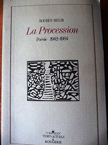 Beispielbild fr La Procession : Posie, 1942-1984 zum Verkauf von Ammareal