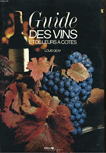 9782209056415: Guide des vins et de leurs à-cotés (French Edition)