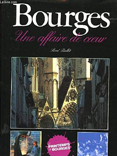 Bourges, une affaire de coeur