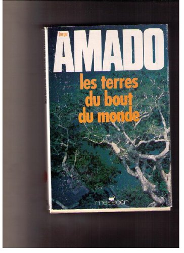 Imagen de archivo de Les Terres du bout du monde Amado, J. a la venta por LIVREAUTRESORSAS