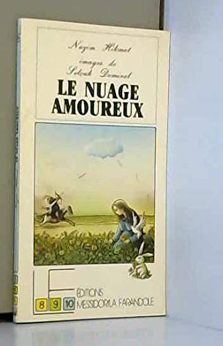Stock image for Le Nuage amoureux for sale by Ammareal