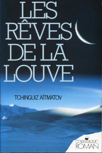 Beispielbild fr Les Rves De La Louve zum Verkauf von RECYCLIVRE