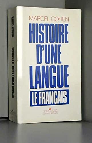Beispielbild fr Historie d'Une Langue: Le francais zum Verkauf von medimops