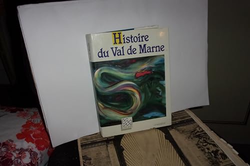 9782209059553: Histoire du Val-de-Marne