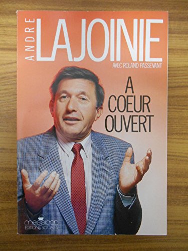 Beispielbild fr A coeur ouvert zum Verkauf von Librairie Th  la page