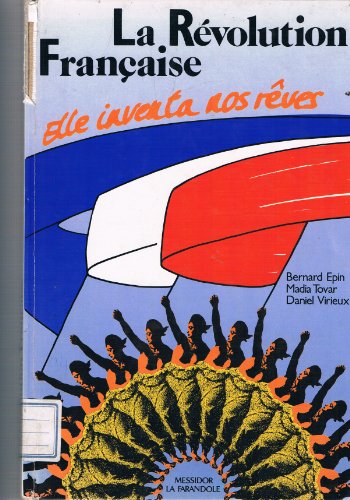 Beispielbild fr La Rvolution franaise zum Verkauf von Librairie Th  la page